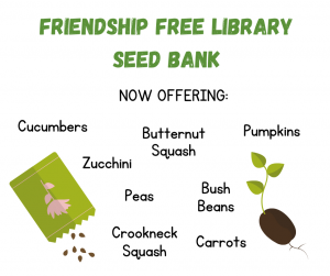 Friendship Free Library Now Offering: Cucumbers, Peas, Butternut Squash, Pumpkins, Zucchini, Bush Beans, Crookneck Squash, and Carrots